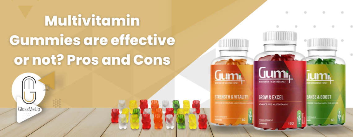 multivitamin gummies are effective or not? pros and cons