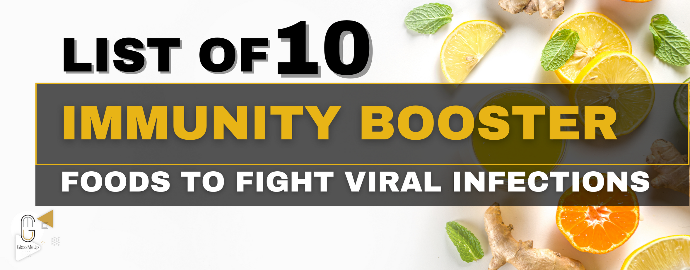 list of 10 immunity booster foods